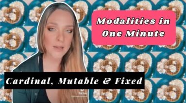 Cardinal, Fixed & Mutable: Modalities in 1 Minute