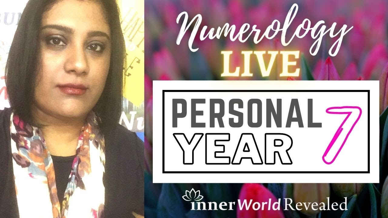 Personal Year 7 Numerology Personal Year 7 Numerology