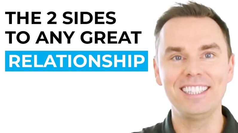 The 2 Sides to Any Great Relationship