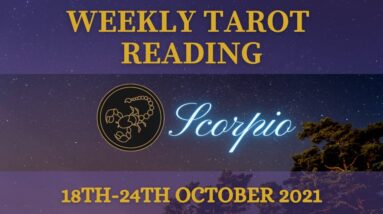 SCORPIO ♏️Weekly Tarot 18th October 2021 |“Be CAREFUL!”| #Scorpio#October