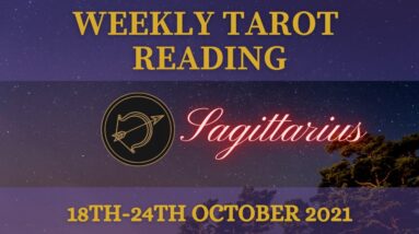 SAGITTARIUS ♐️ Weekly Tarot 18th October 2021 |“Working it ALL OUT.?”| #Sagittarius​ #October