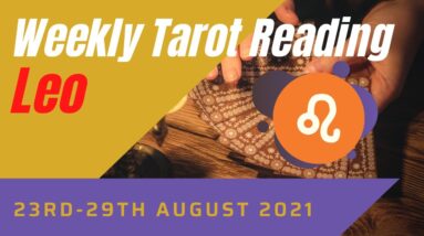 LEO ♌️ Weekly Tarot 23rd August 2021 |“What WEEK to PUSH AHEAD!”| #Leo​ #August#Tarot
