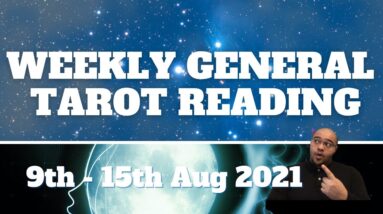 Weekly General Tarot 9th August 2021 |“Being CALLED UPON soon!”| #WeeklyTarot#ReydiantGeneral