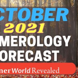 OCTOBER 2021 FORECAST | InnerWorldRevealed | Aditi Ghosh | YOUR PERSONAL NUMEROLOGY FORECAST