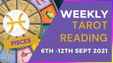 PISCES ♓️ Weekly Tarot 6th September 2021 |“IT FINALLY HAPPENS FOR YOU!”| #Pisces​#September#Tarot
