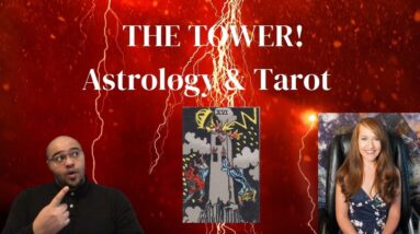 The Tower Card | Where Astrology & Tarot Combine! #AstrologyWithHeather #Tarot #ReydiantReality