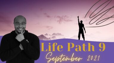 Life Path 9 September 2021! #ReydiantNumerology #LifePath9 #Numerology