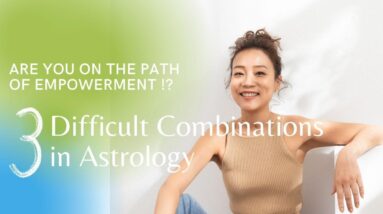 3 DIFFICULT combinations in Astrology for Low Self Confidence! How to Get EMPOWERED if You have them