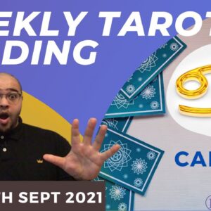 CANCER ♋️Weekly Tarot 13th September 2021 |“PATIENCE with OTHERS, is KEY!”| #Cancer#September#Tarot