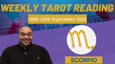 SCORPIO ♏️ Weekly Tarot 20th September 2021|“Some BIG DEVELOPMENTS for you!”|#Cancer#September#Tarot