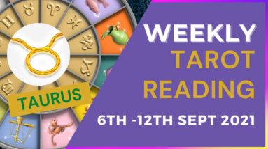 TAURUS ♉️ Weekly Tarot 6th September 2021 |“Sun-Blessed giggle!”| Taurus​ #September#Tarot
