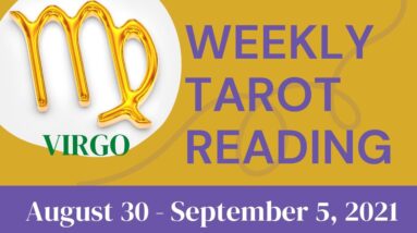 VIRGO ♍️ Weekly Tarot 30th August 2021 |“A JOAURNEY of BECOMNING YOU!”| Virgo#September#Tarot