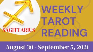 SAGITTARIUS ♐️Weekly Tarot 30th August 2021 |“Sometimes ACCEPTING HELP!”| #Sagittarius​ #September