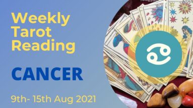 CANCER ♋️ Weekly Tarot 9th August 2021 |“NEW avenues, ROCKY START!”| #Cancer#August#Tarot