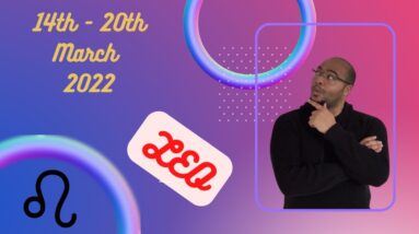 ♌️ LEO weekly tarot 14th - 20th March 2022 |“AWARENESS INTUITION!”| #ReydiantLeo