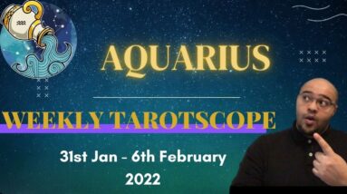 ♒️AQUARIUS Tarot Reading 31st Jan - 6th February 2022 | “WHO do YOU CHOOSE?!” | #ReydiantAquarius