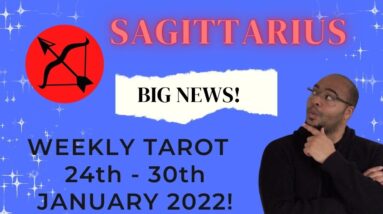 ♐️SAGITTARIUS weekly Tarot for 24th - 30th Jan 2022 | “A QUIET, QUITE IMPORTANT week” | #Sagittarius