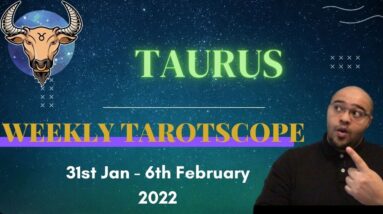 ♉️TAURUS weekly tarot 31st Jan - 6th February 2022 | “SHIFTING gears!” | #ReydiantTaurus