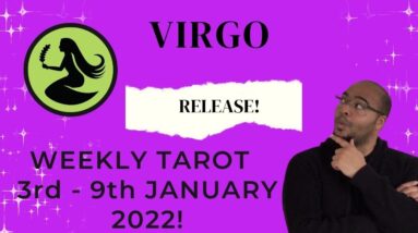 ♍️VIRGO weekly tarot | 3rd - 9th January 2022 | “RELEASE of CHALLENGES!” #ReydiantVirgo