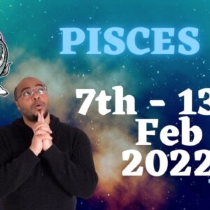 PISCES ♓️ weekly tarot 7th - 13th Feb 2022 | “DEMANDING what you WANT?!” | #ReydiantPisces