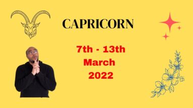 CAPRICORN ♑️  weekly tarot 7th -13th March 2022 |“RELAX, take it EASY!” | #ReydiantCapricorn