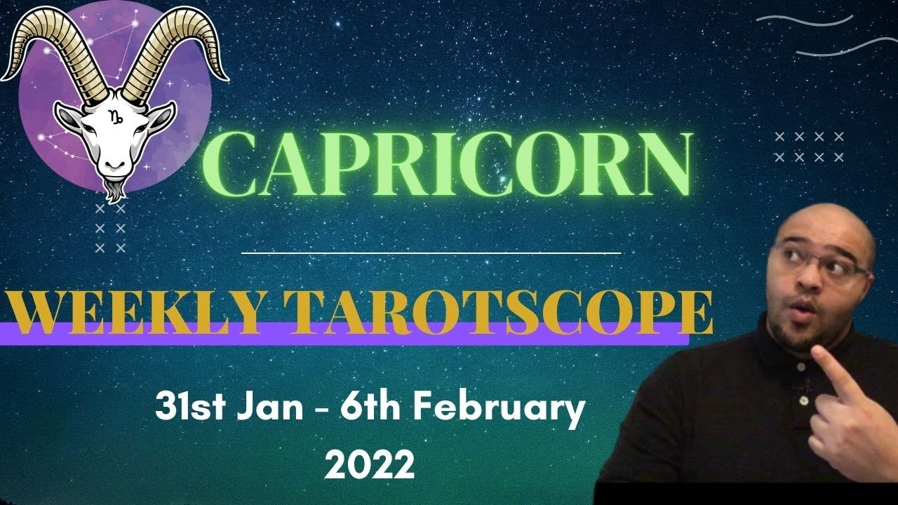 ♑️CAPRICORN Weekly Tarot Reading 31st Jan 6th February 2022 “ABOUT