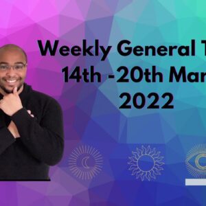 Weekly General Tarot 14th - 20th March 2022 ☯️ “In the BALANCE!?” ☯️#reydiantgeneral