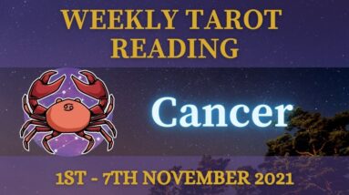 CANCER ♋️ 1st - 7th November 2021 Tarot  “IT GETS BUSY!” #CancerWeekly #CancerTarot
