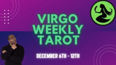 ♍️Virgo weekly Tarot reading | 6th - 12th December 2021 | #Virgo #WeeklyTarot