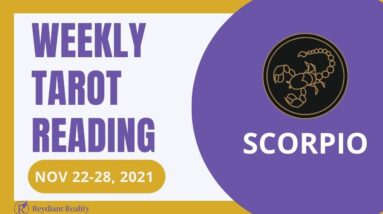 SCORPIO weekly Tarot ♏️ 22nd - 28th November 2021 | “That’s a LOT OF FIRE!” #ScorpioTarot