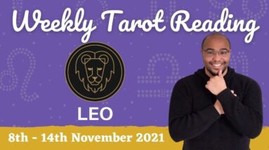 LEO ♌️ Weekly Tarot | 8th - 14th November 2021 | “Getting INTO BED WITH ?” #LeoTarot #ReydiantLeo