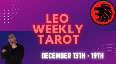 ♌️ LEO weekly Tarot reading | 13th - 19th December 2021 | #Leo #WeeklyTarot