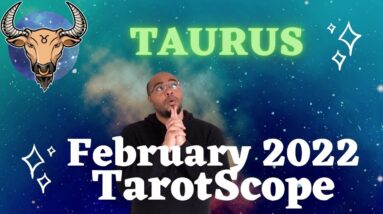 ♉️TAURUS February 2022 tarot | “It’s ALL IN WHO you KNOW!” | #ReydiantTaurus