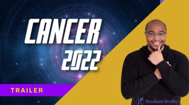 CANCER 2022 TRAILER #Cancer2022 #Reydiant2022