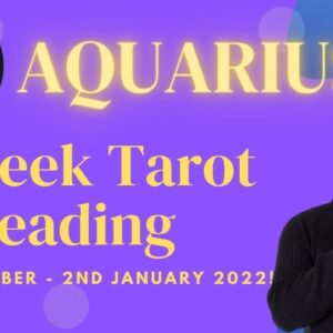 ♒️ AQUARIUS 20th Dec 2021 - 2nd January 2022! | “ENJOYING the NOW, PREPARING for THEN!” | #Aquarius