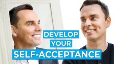 Develop Your Self-Acceptance