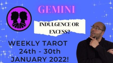♊️GEMINI tarot Reading for 24th - 30th Jan 2022 | “INDULGENCE of the BEST KIND!” | #ReydiantGemini