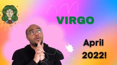 VIRGO ♍️ April 2022 tarot |“EMOTIONAL FULFILMENT!”| #ReydiantVirgo