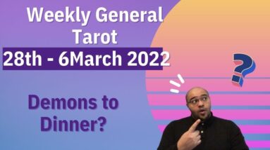 Weekly General Tarot 28th Feb - 6th March | “Get IT TOGETHER!” | #ReydiantGeneral