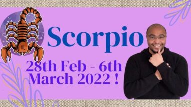 SCORPIO ♏️ Weekly tarot 28th Feb - 6th March 2022 | “SUN POINTS THE WAY!” | #reydiantScorpio