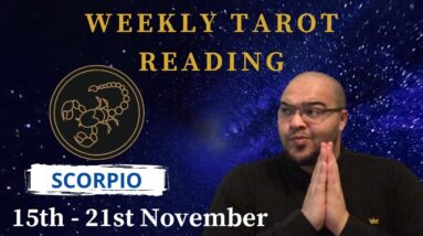 SCORPIO Weekly Tarot reading ♏️15th - 21st November | “Tapping into YOUR OWN RHYTHM” #ScorpioWeekly