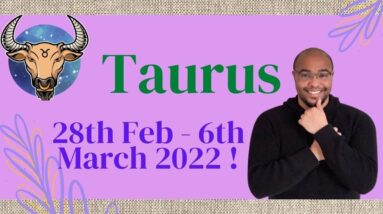 TAURUS ♉️ weekly Tarot 282th Feb - 6th March 2022 | “STORMY SEAS & SAILORS?” | #ReydiantTaurus
