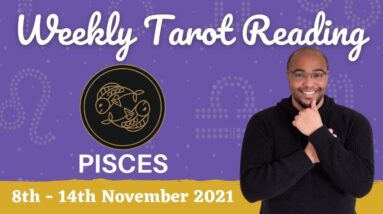PISCES ♓️Weekly Tarot | 8th - 14th November 2021 | “A GORGEOUS week despite!” #PiscesWeekly