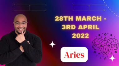 ♈️ ARIES weekly tarot  28th March - 3rd April 2022 |“The SUN IS YOU!”| #ReydiantAries