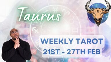 ♉️ TAURUS weekly tarot 21st - 27th Feb 2022 | “A LEVELLING UP!?” | #ReydiantTaurus