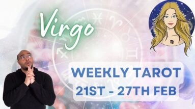 ♍️ VIRGO weekly tarot 21st - 27th Feb 2022 | “CONSCIOUS COMPLETIONS!” | #ReydiantVirgo