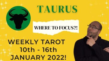 ♉️TAURUS 10th - 16th January 2022 | "Time to TRAVEL or KNUCKLE DOWN?!" | #TaurusTarot #TaurusWeekly