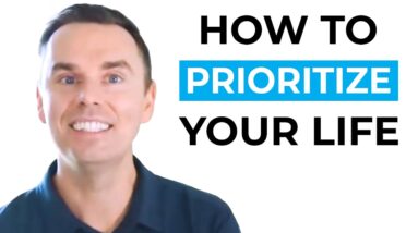 How to Prioritize Your Life