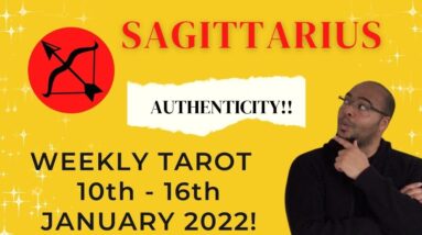 ♐️ SAGITTARIUS weekly tarot 10th - 16th January 2022 | “EMBRACING YOU!!” | #SagittariusTarot