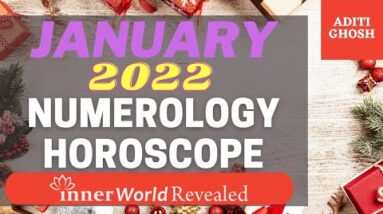 JANUARY 2022 NUMEROLOGY MONTHLY HOROSCOPE PREDICTION | Aditi Numerology